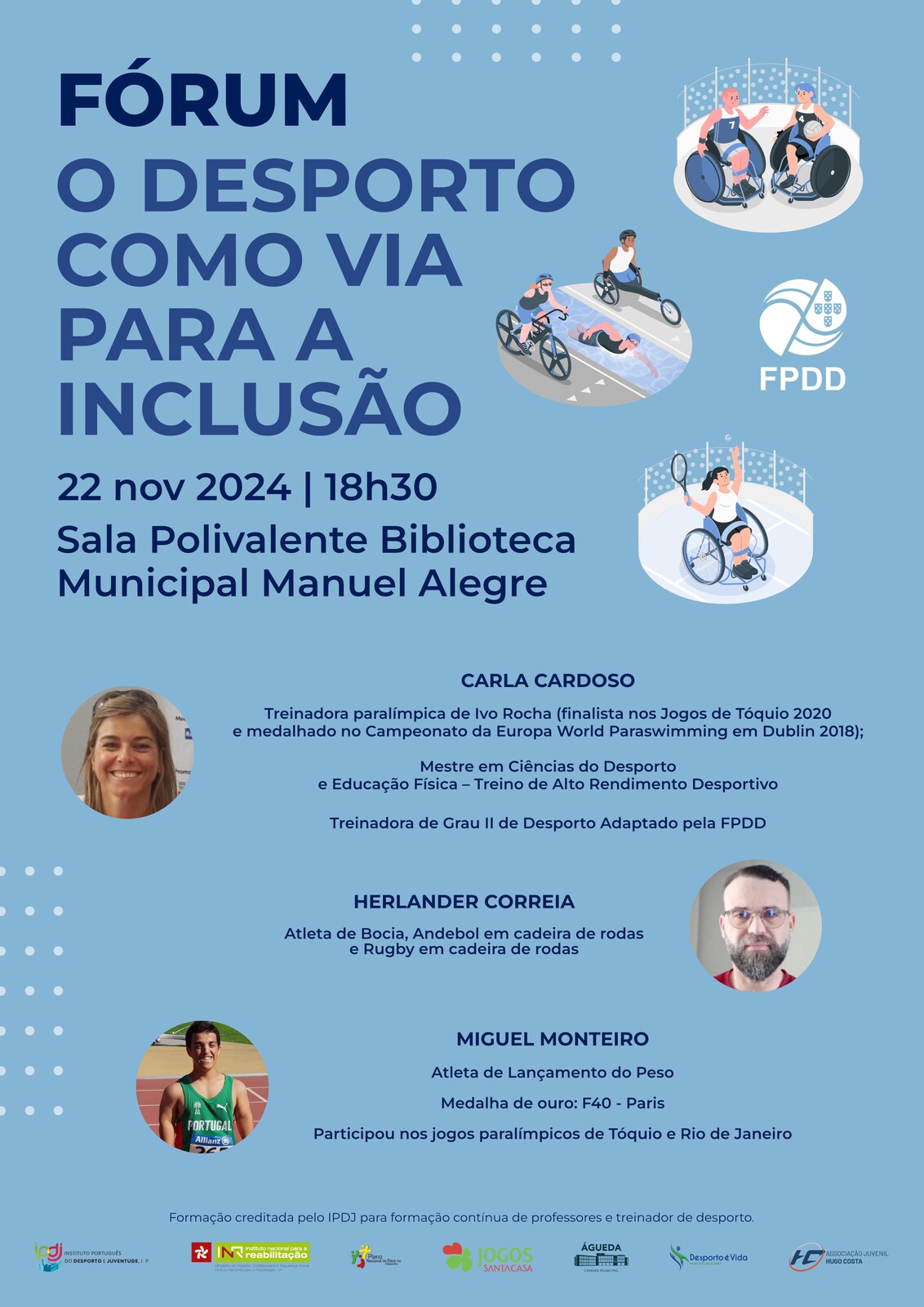 Fórum “O Desporto como Via para a Inclusão”