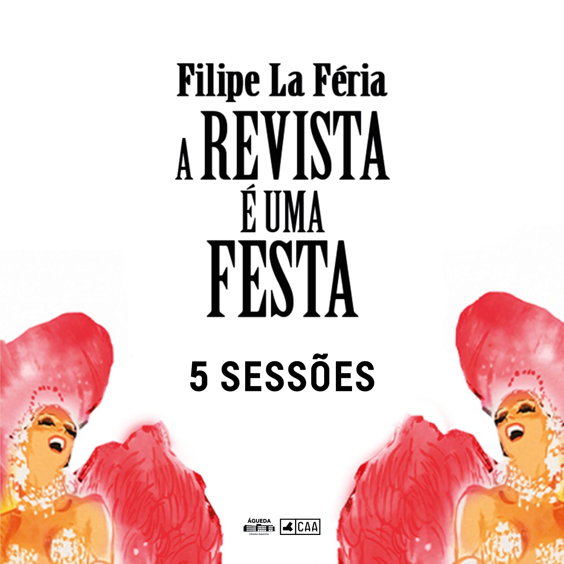 "A Revista é uma Festa"