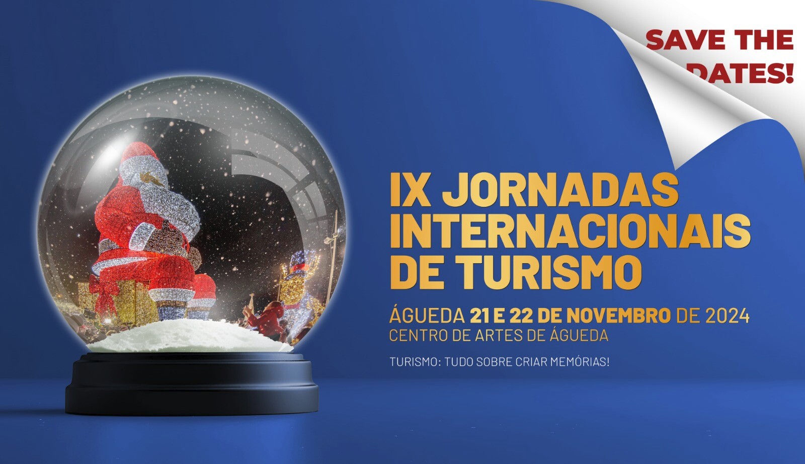 Jornadas Internacionais de Turismo defendem a importância de criar memórias